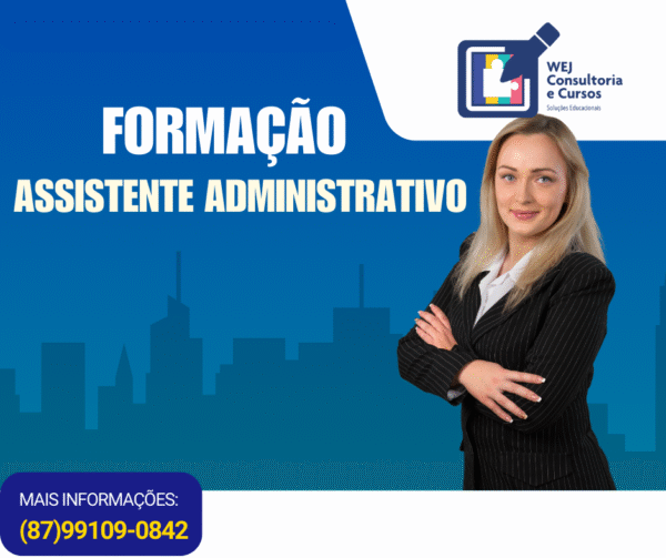 FORMAÇÃO PROFISSIONAL EM ASSISTENTE ADMINISTRATIVO