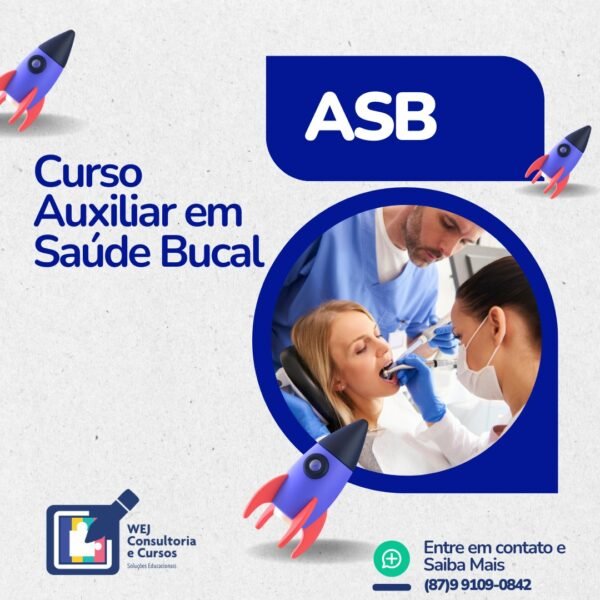 Curso Profissionalizante Auxiliar em Saúde Bucal